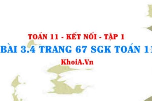 Bài 3.4 trang 67 SGK Toán 11 tập 1 Kết nối tri thức
